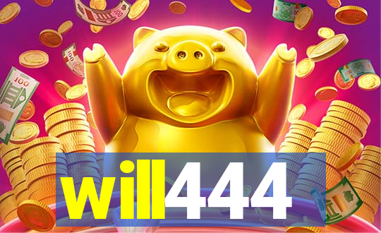 will444