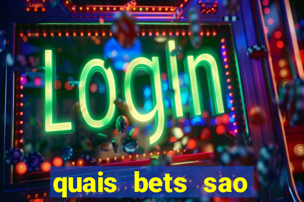 quais bets sao legalizadas no brasil