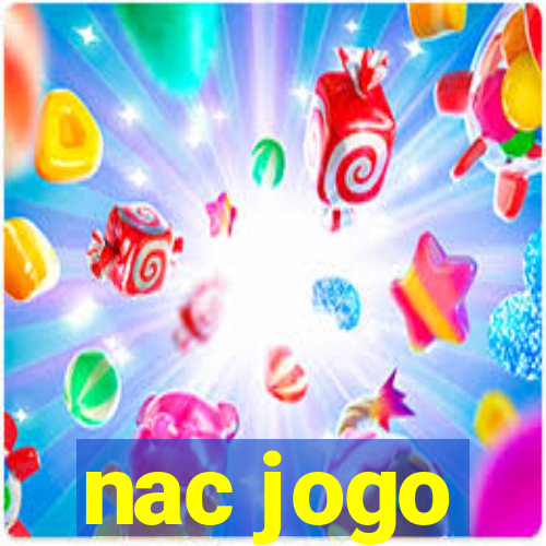 nac jogo