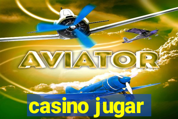 casino jugar