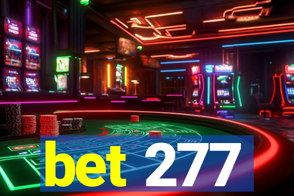 bet 277