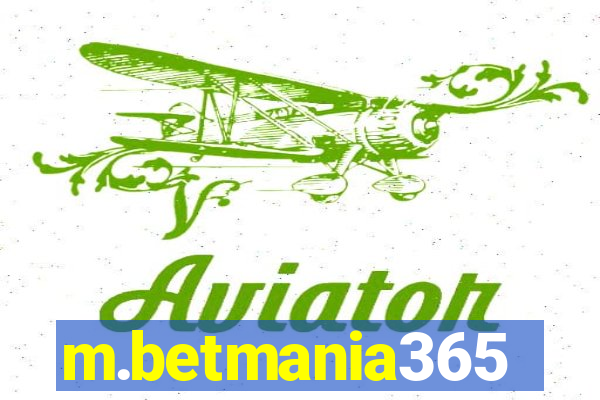 m.betmania365