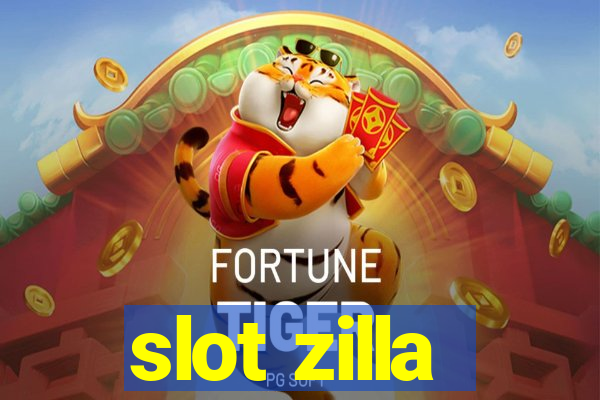 slot zilla