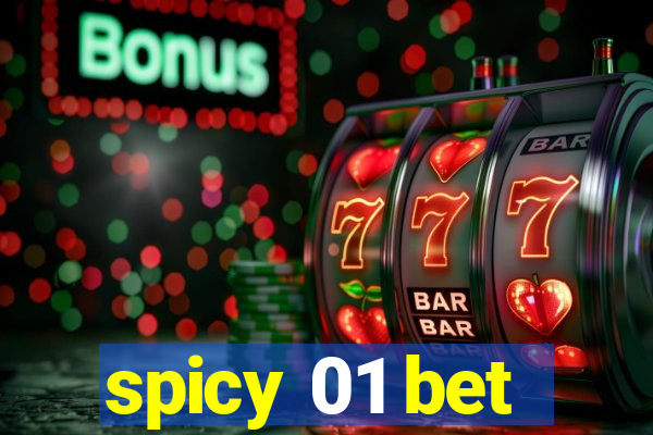 spicy 01 bet