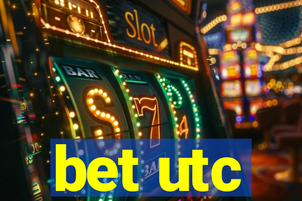 bet utc