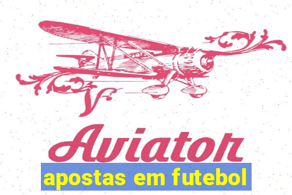 apostas em futebol