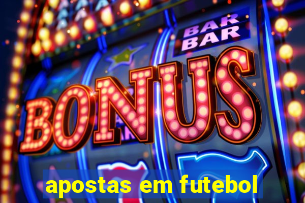 apostas em futebol