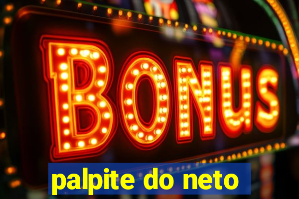 palpite do neto