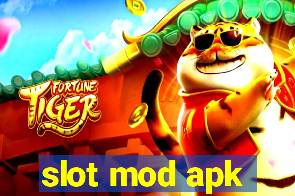 slot mod apk