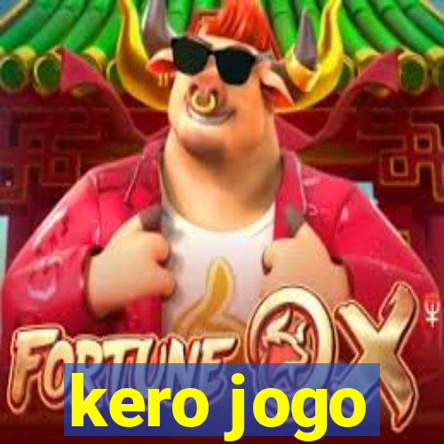 kero jogo