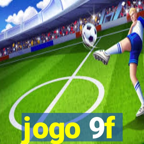 jogo 9f