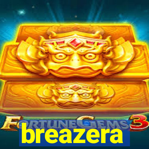 breazera