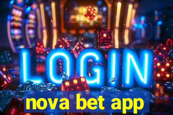 nova bet app