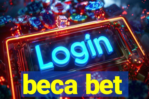 beca bet