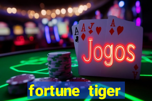 fortune tiger bônus de cadastro sem depósito