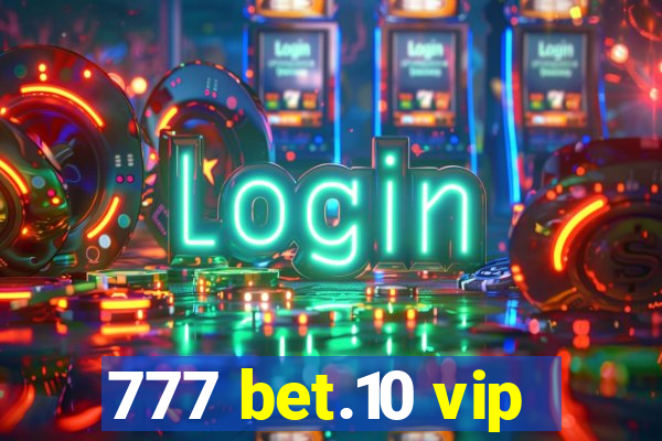 777 bet.10 vip