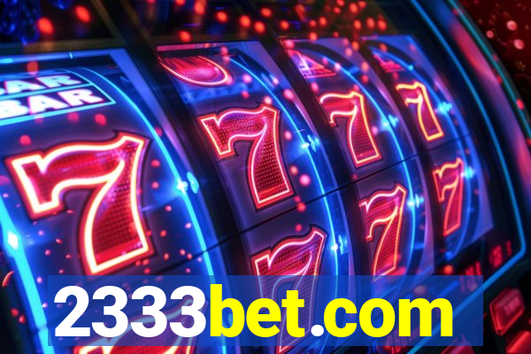 2333bet.com