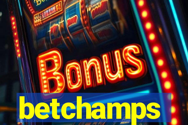 betchamps