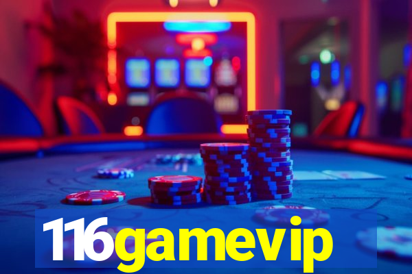 116gamevip