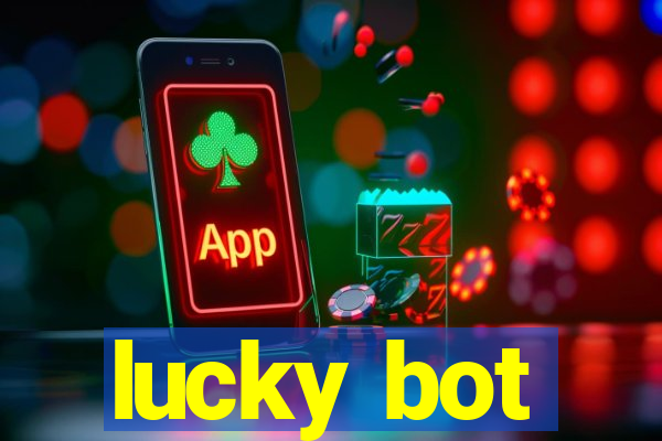 lucky bot