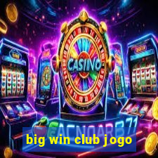 big win club jogo