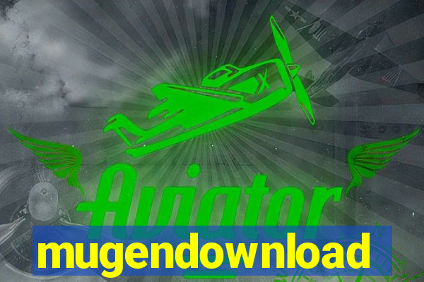 mugendownload