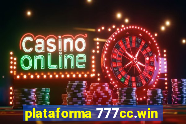 plataforma 777cc.win