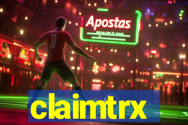 claimtrx