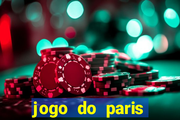 jogo do paris saint germain ao vivo