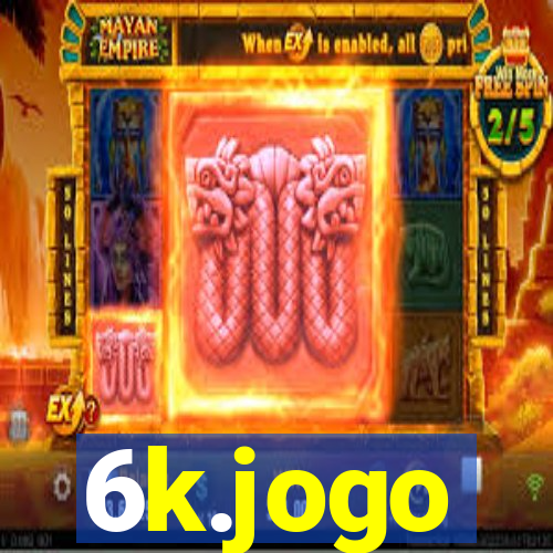 6k.jogo