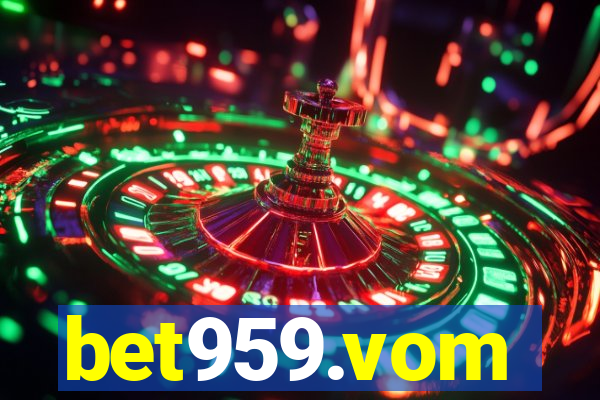 bet959.vom