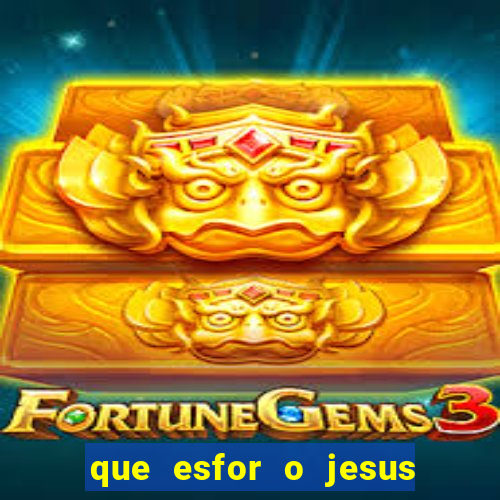 que esfor o jesus fazia para encontrar as pessoas