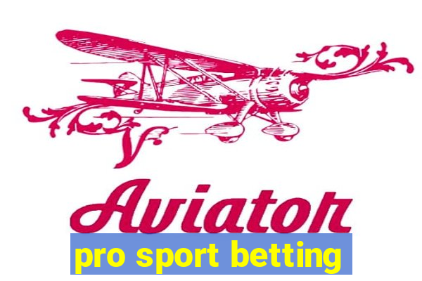 pro sport betting