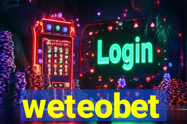 weteobet