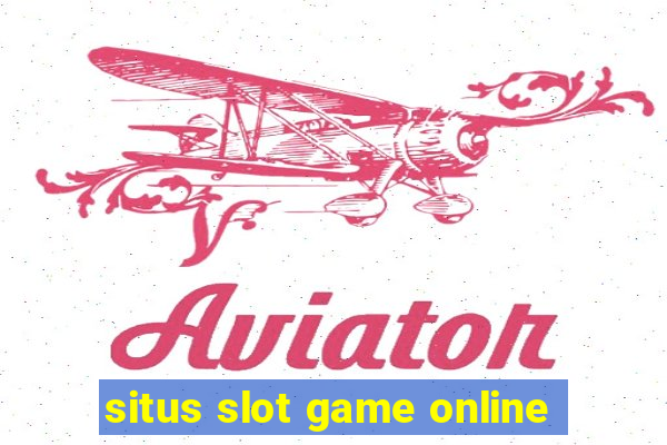 situs slot game online