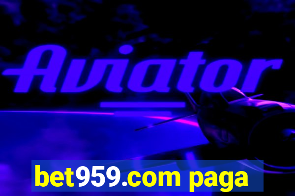 bet959.com paga