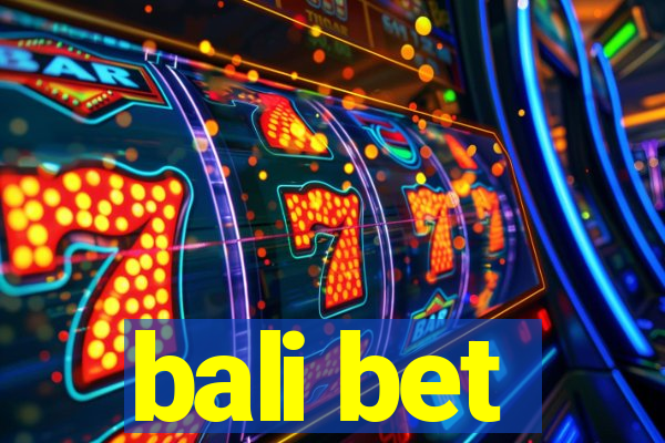 bali bet