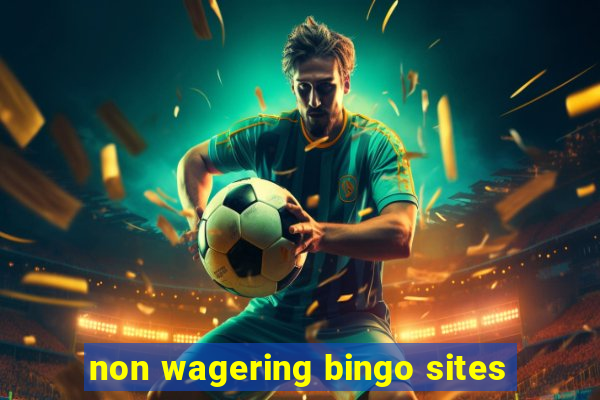 non wagering bingo sites