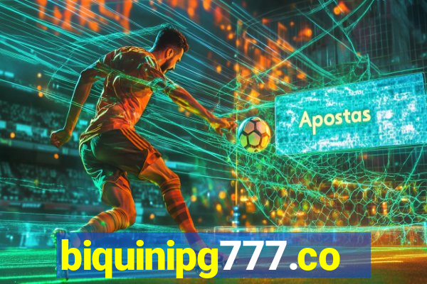 biquinipg777.com