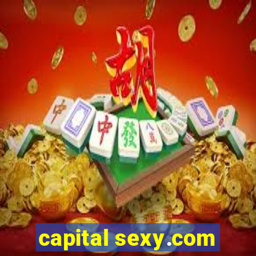 capital sexy.com