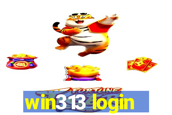 win313 login