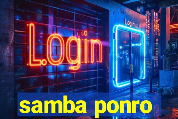 samba ponro