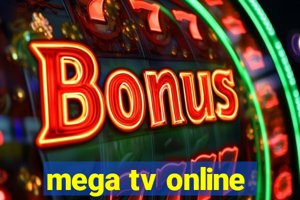 mega tv online