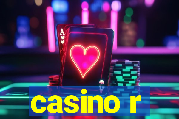 casino r