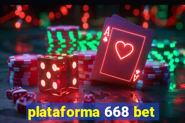 plataforma 668 bet