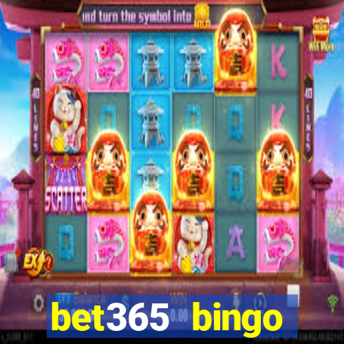 bet365 bingo android app