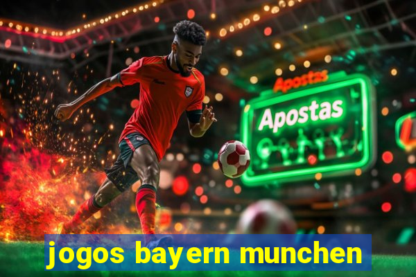 jogos bayern munchen