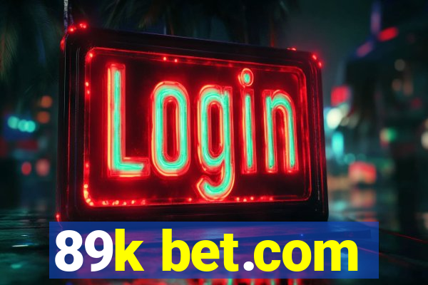 89k bet.com