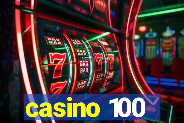 casino 100