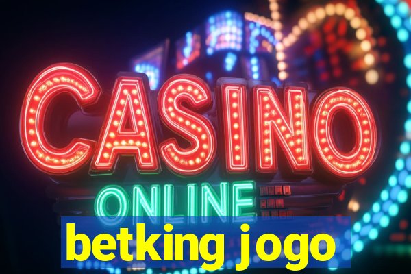 betking jogo